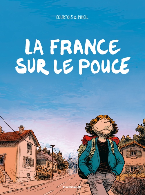 ebook cover of La France sur le pouce, by Olivier Courtois, Phicil