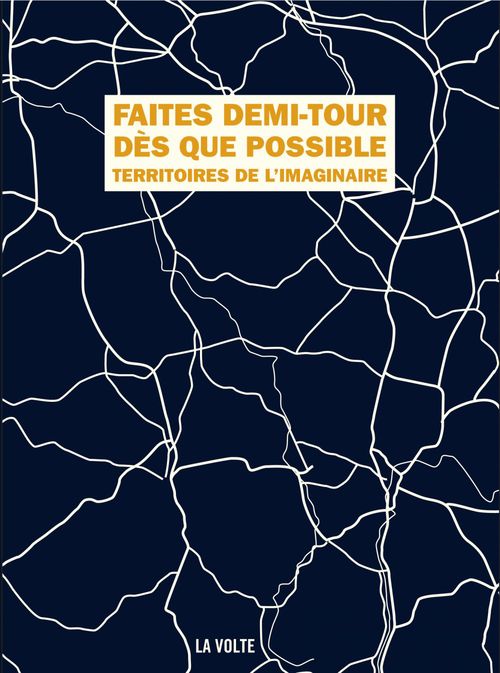 ebook cover of Faites demi-tour dès que possible, by Collectif