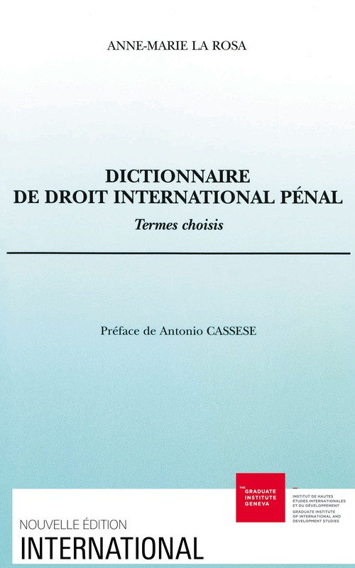 ebook cover of Dictionnaire de droit international pénal, by Anne-Marie La Rosa