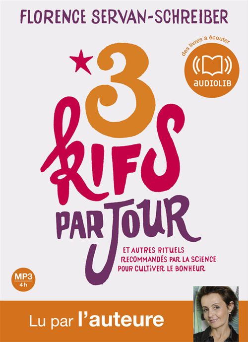 audiobook cover of 3 kifs par jour, by Florence Servan-schreiber, Urbe Condita