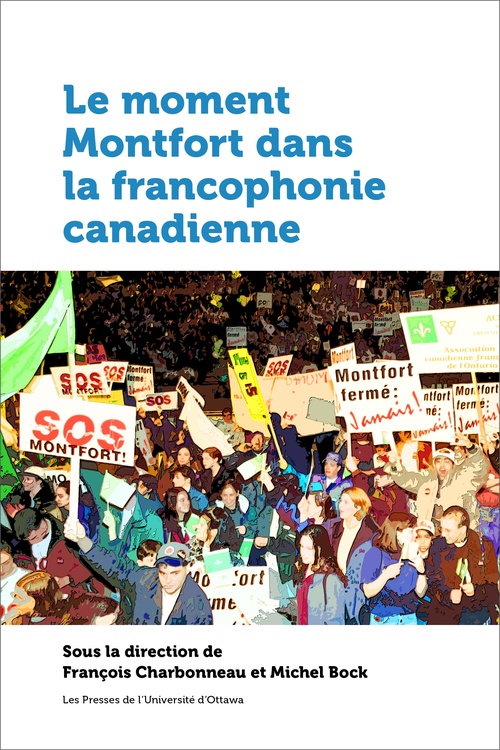 ebook cover of Le moment Montfort dans la francophonie canadienne, by