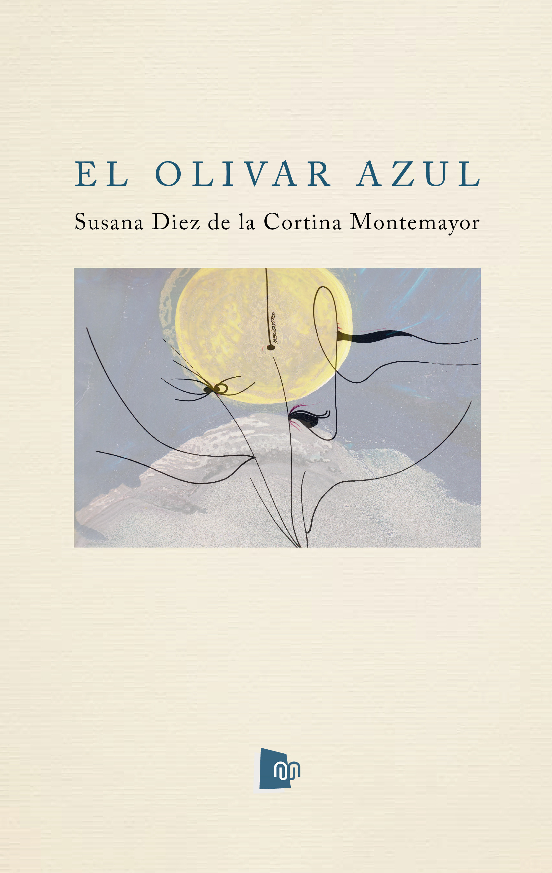 Couverture ebook de El olivar azul, de Susana Diez De La Cortina Montemayor