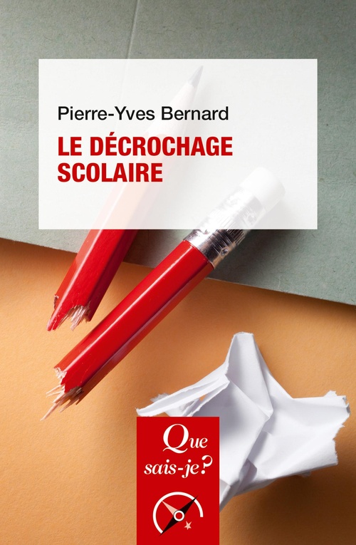 Couverture ebook de Le Décrochage scolaire, de Pierre-Yves Bernard
