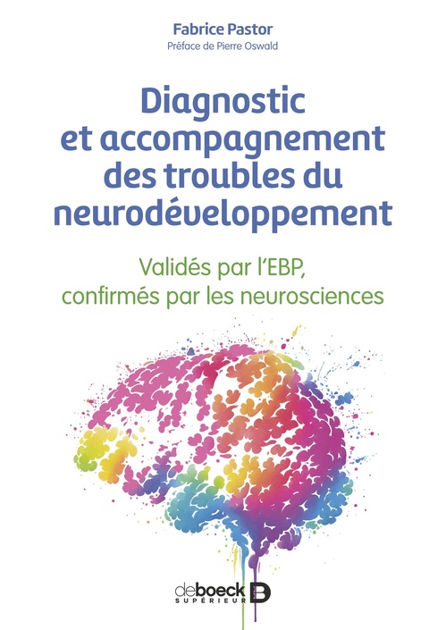 ebook cover of Diagnostic et accompagnement des troubles du neurodéveloppement, by Fabrice Pastor
