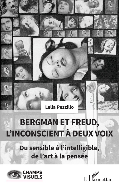 ebook cover of Bergman et Freud, l´inconscient à deux voix, by Lelia Pezzillo