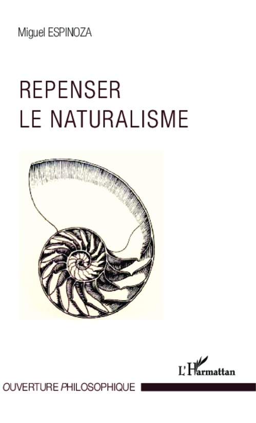 Couverture ebook de Repenser le naturalisme, de Miguel Espinoza