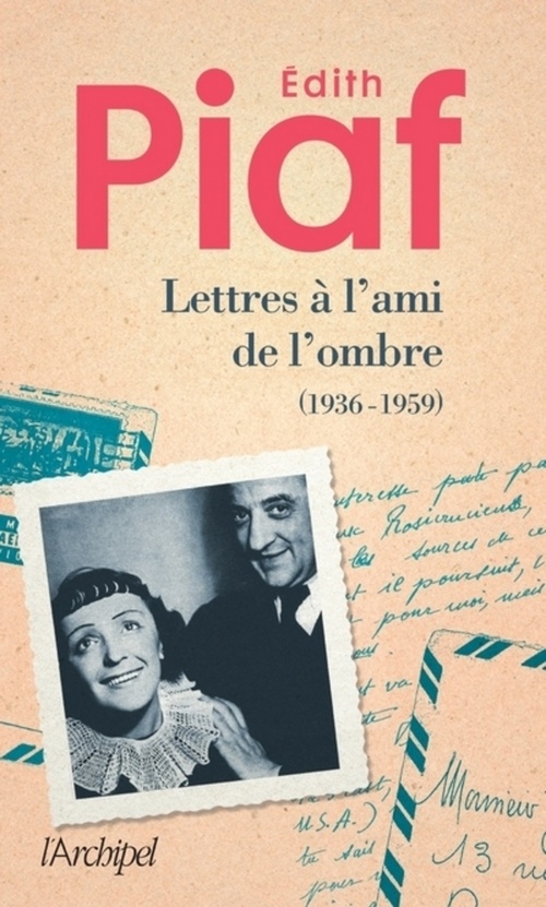 ebook cover of Lettres à l'ami de l'ombre, by Édith Piaf