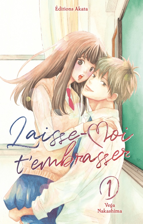 Couverture ebook de Laisse-moi t'embrasser - Tome 1, de Vega Nakashima
