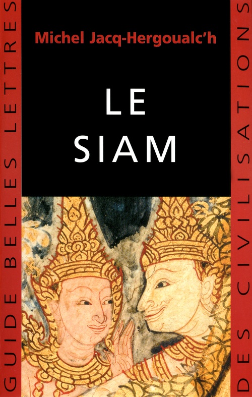 Couverture ebook de Le Siam, de Michel Jacq-Hergoualc'h