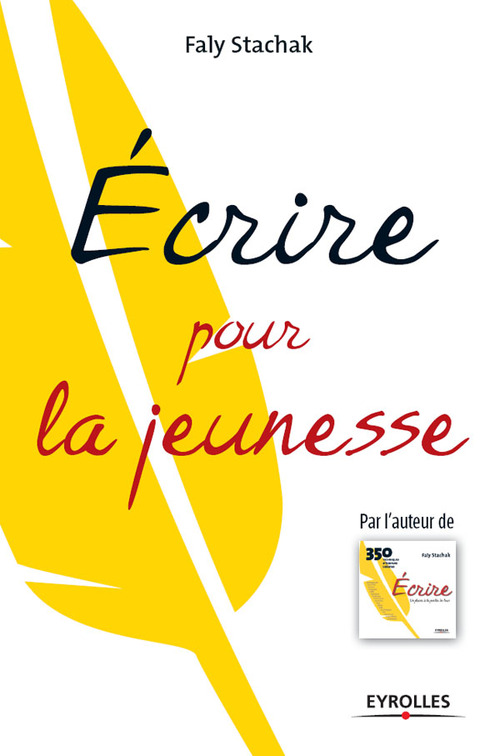 ebook cover of Ecrire pour la jeunesse, by Faly Stachak
