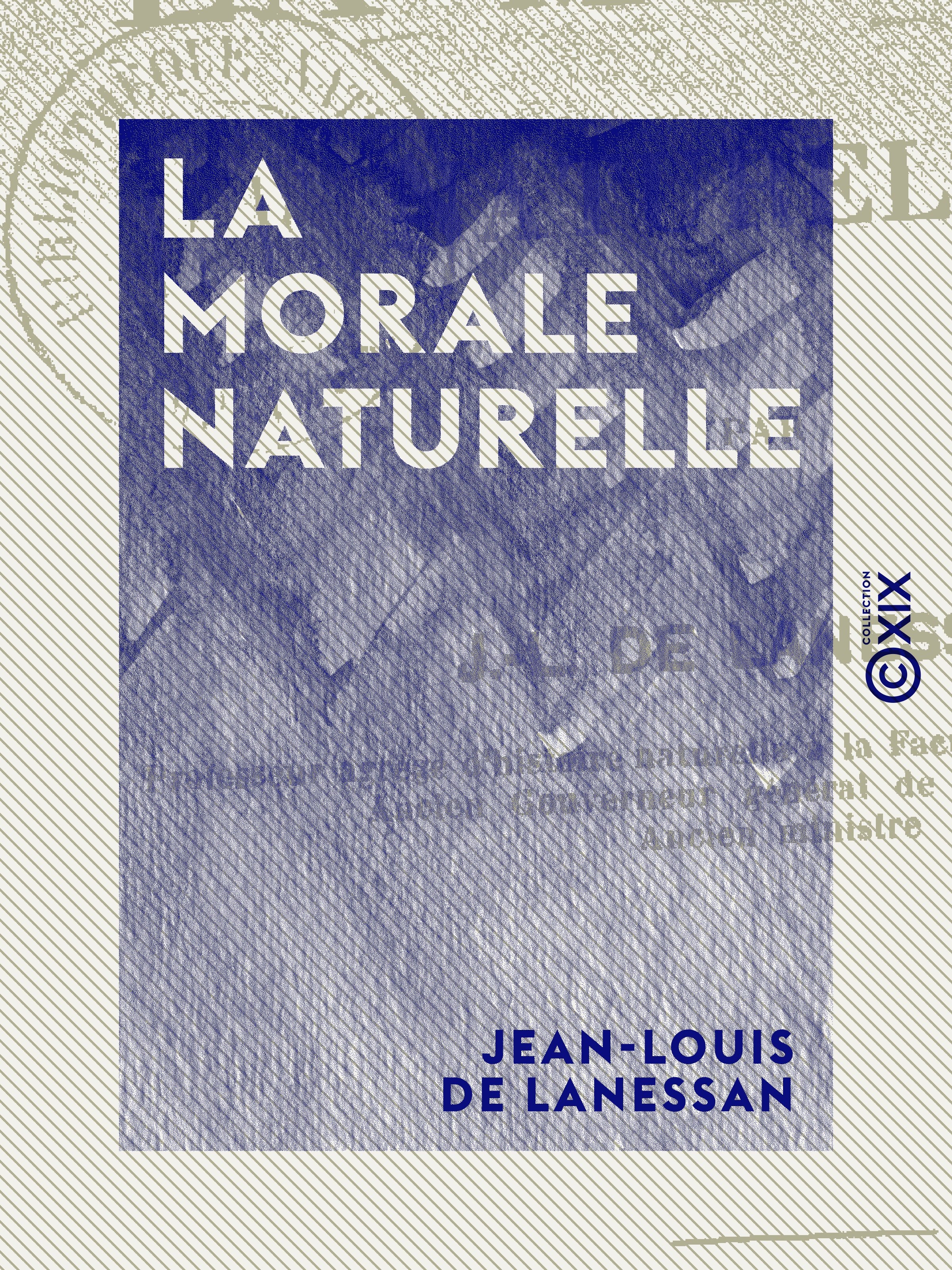 Couverture ebook de La Morale naturelle, de Jean-Louis De Lanessan