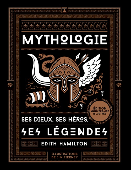 Couverture ebook de Mythologie - Ses dieux, ses héros, ses légendes - Edition anniversaire illustrée, de Edith Hamilton