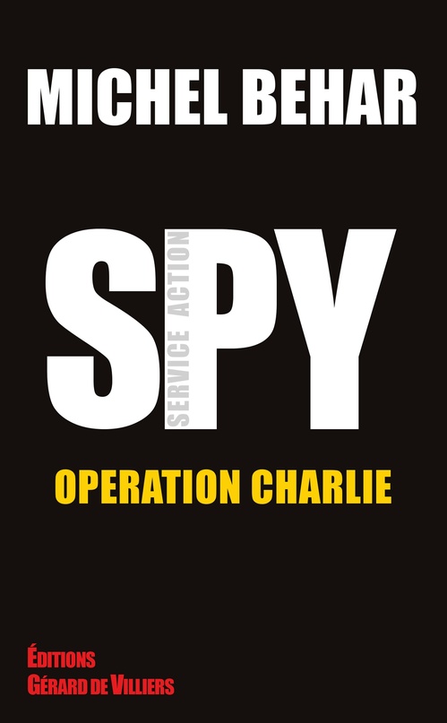 Couverture ebook de Opération Charlie, de Michel Behar