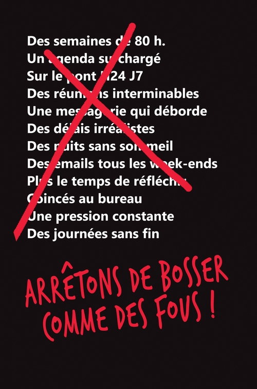 Couverture ebook de Arrêtons de bosser comme des fous !, de Jason Fried, David Heinemeier hansson