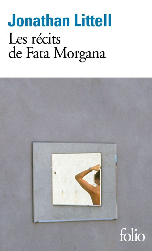 Couverture ebook de Les récits de Fata Morgana, de Jonathan Littell