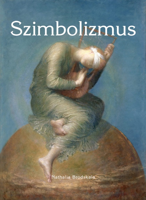 ebook cover of Szimbolizmus, by Nathalia Brodskaya