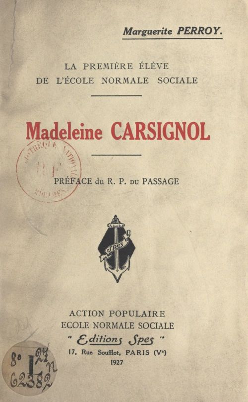 ebook cover of Madeleine Carsignol, la première élève de l'École normale sociale, by Marguerite Perroy