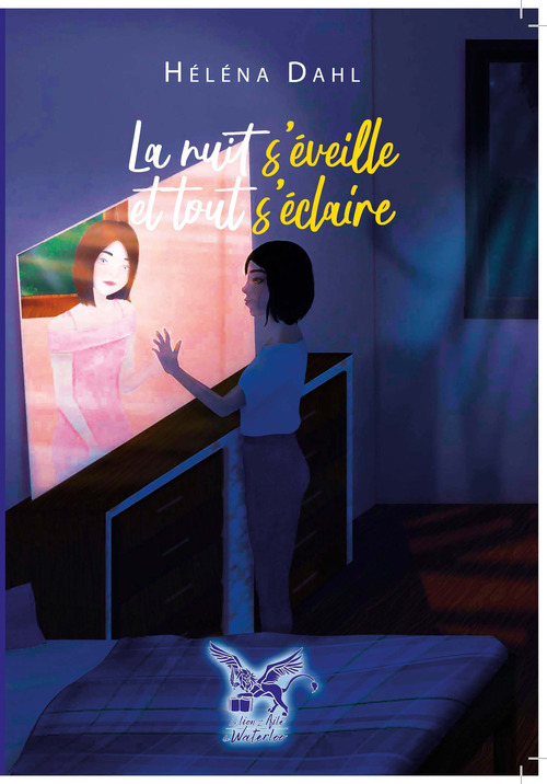 Couverture ebook de La Nuit S'éveille et tout S'éclaire, de Héléna Dahl