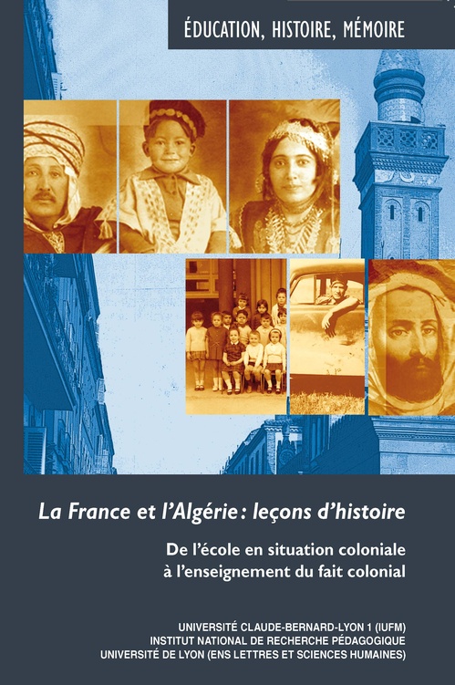 Couverture ebook de La France et l´Algérie : leçons d´histoire, de Abecassis, Boyer