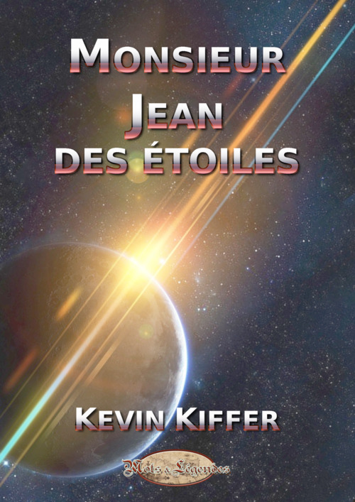 Couverture ebook de Monsieur Jean des étoiles, de Kiffer Kevin