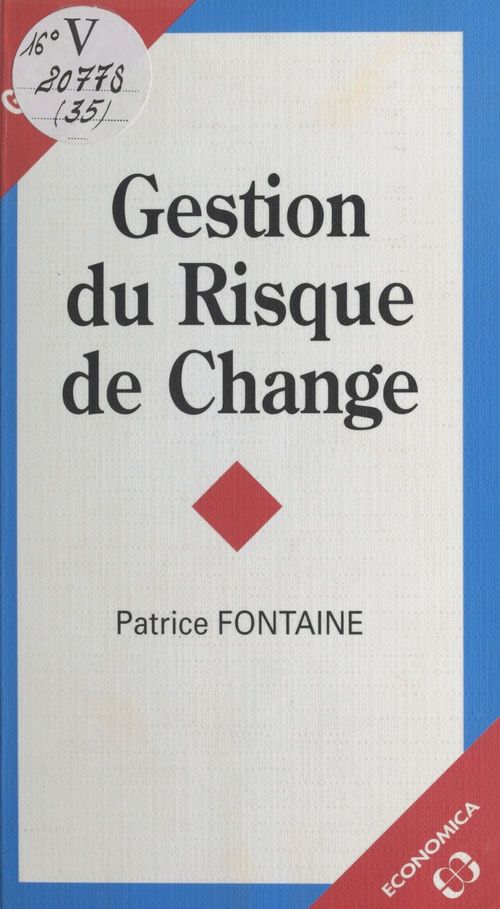 Couverture ebook de Gestion du risque de change, de Fontaine/Patrice