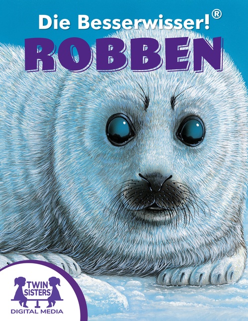 ebook cover of Die Besserwisser!® Robben, by Ellen Catala