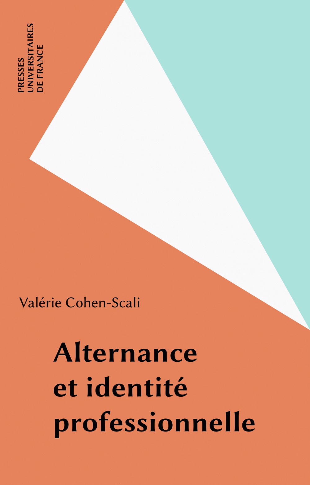 ebook cover of Alternance et identité professionnelle, by Valérie Cohen-Scali