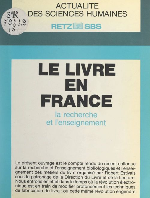 ebook cover of Le livre en France : la recherche et l'enseignement, by Collectif