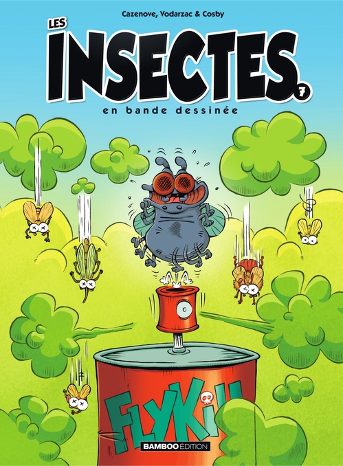 ebook cover of Les Insectes en BD - Tome 7, by Christophe Cazenove, François Vodarzac, Cosby