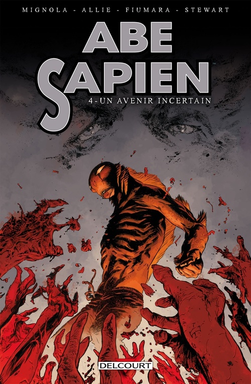 ebook cover of Abe Sapien T04 - Un avenir incertain, by Scott Allie, Max Fiumara, Sebastiàn Fiumara, Mike Mignola