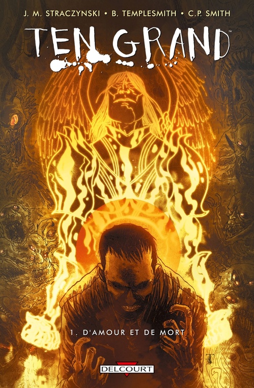 Couverture ebook de Ten Grand T01 - D'amour et de mort, de J. Michael Straczynski