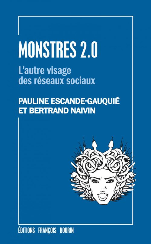 ebook cover of Monstres 2.0, by Pauline Escande-gauquié, Bertrand Naivin