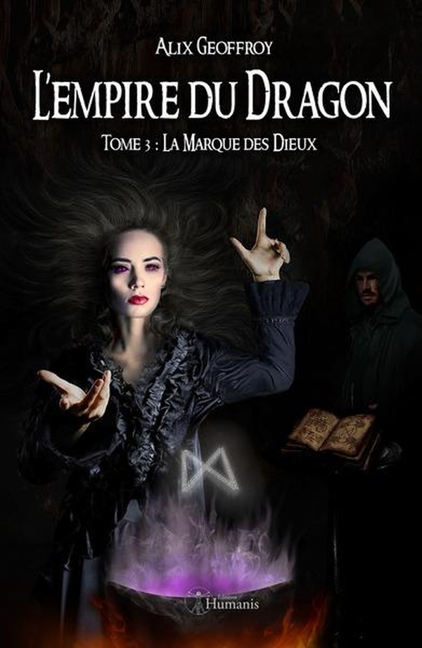 Couverture ebook de L'Empire du Dragon - Tome 3 : La Marque des Dieux, de Alix Geoffroy