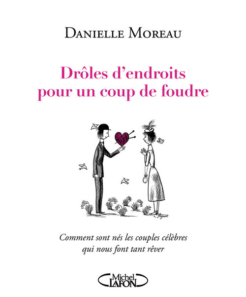 ebook cover of Drôles d'endroits pour un coup de foudre, by Danielle Moreau