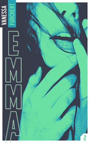 ebook cover of Emma - Tome 2, by Vanessa Furchert