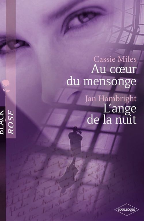 ebook cover of Au coeur du mensonge - L'ange de la nuit (Harlequin Black Rose), by Jan Hambright, Cassie Miles