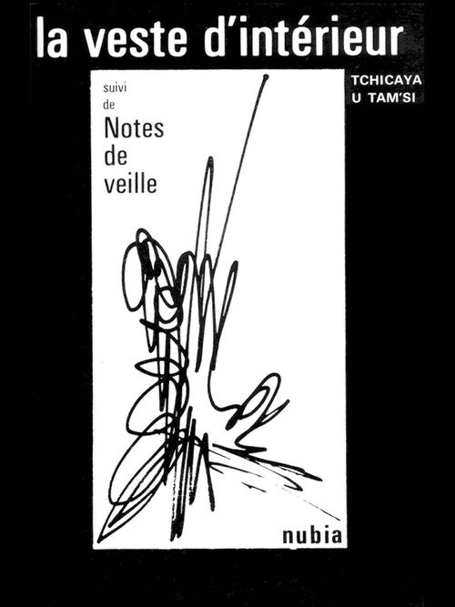 ebook cover of La veste d'intérieur suivi de Notes de veille, by Tchicaya U tam'si