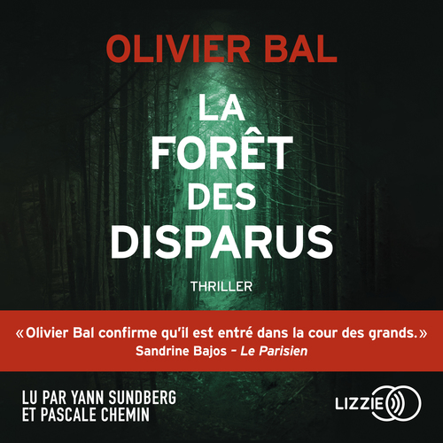audiobook cover of La Forêt des disparus, by Olivier Bal