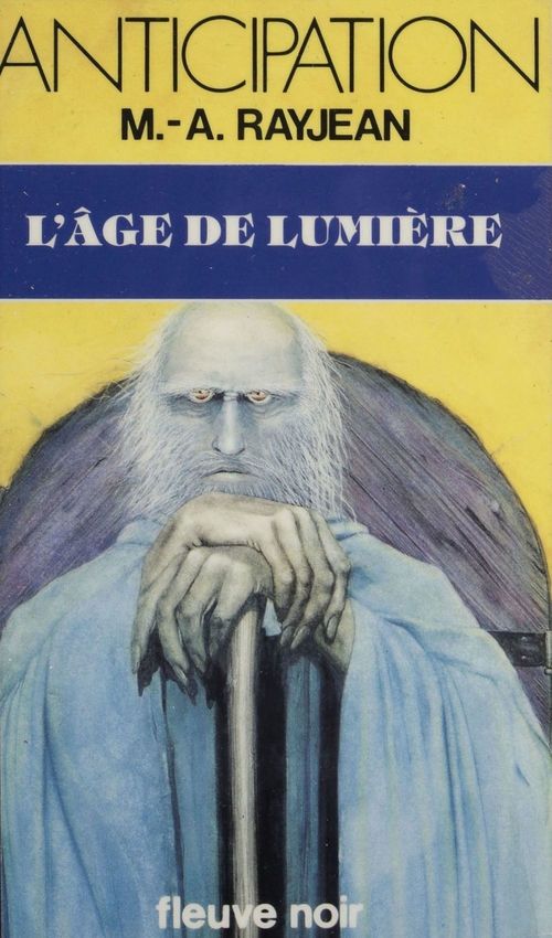 Couverture ebook de L'Âge de lumière, de Max-Andre Rayjean