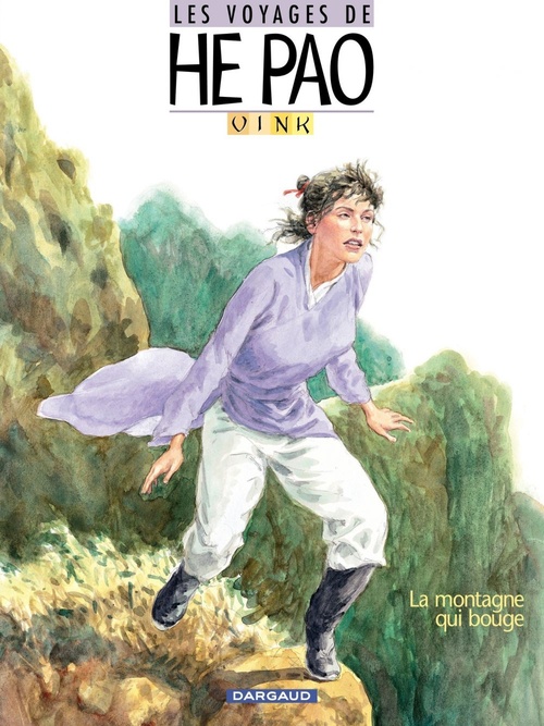 Couverture ebook de Les Voyages d'He Pao - Tome 1 - La montagne qui bouge, de Vink, Cine