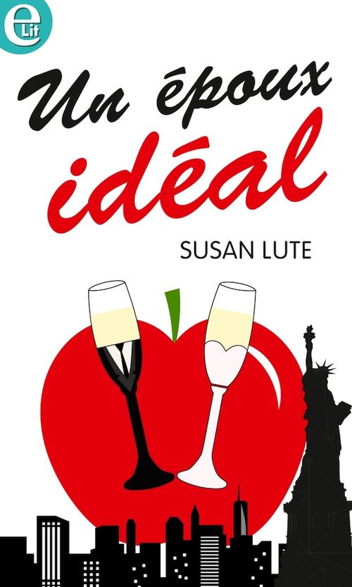 Couverture ebook de Un époux idéal, de Susan Lute