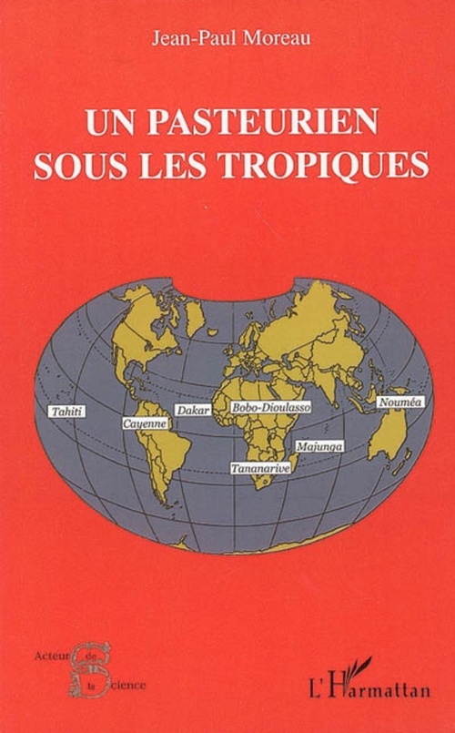 ebook cover of Un Pasteurien sous les Tropiques, by Jean-paul Moreau