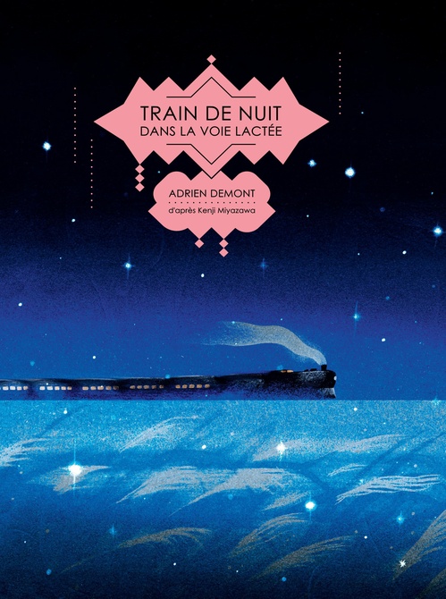 ebook cover of Train de nuit dans la voie lactée, by Adrien Demont