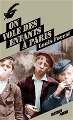 Couverture ebook de On vole des enfants à Paris, de Louis Forest