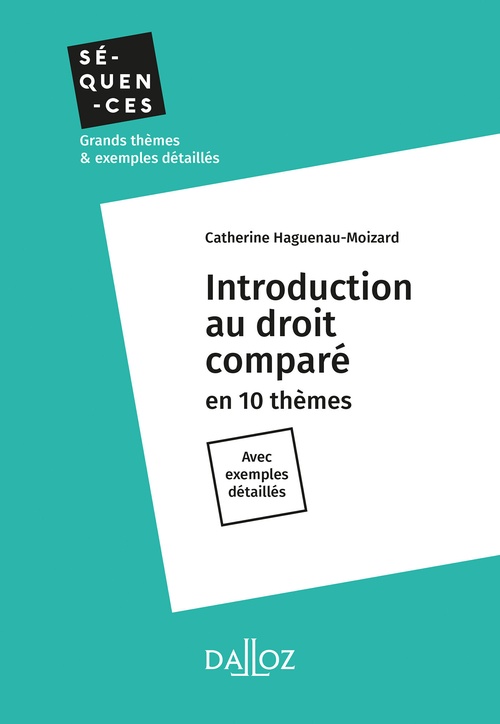 Couverture ebook de Introduction au droit comparé - Séquence 2. Comparaison de l'internationalisation des droits, de Catherine Haguenau-Moizard