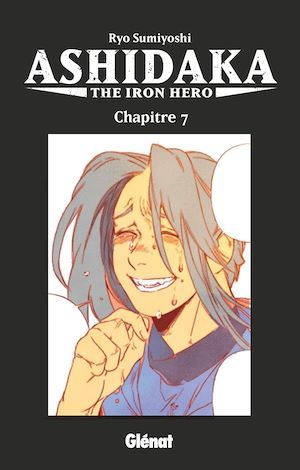 ebook cover of Ashidaka - The Iron Hero - Chapitre 07, by Ryo Sumiyoshi