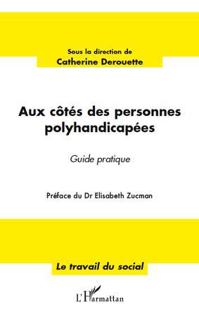 ebook cover of Aux côtés des personnes polyhandicapées, by Catherine Derouette