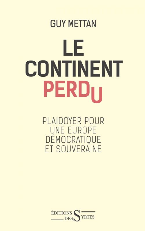 Couverture ebook de Le Continent perdu, de Guy Mettan