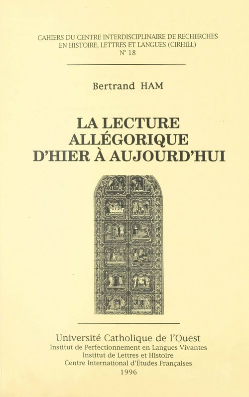 Couverture ebook de La lecture allégorique d'hier à aujourd'hui, de Bertrand Ham