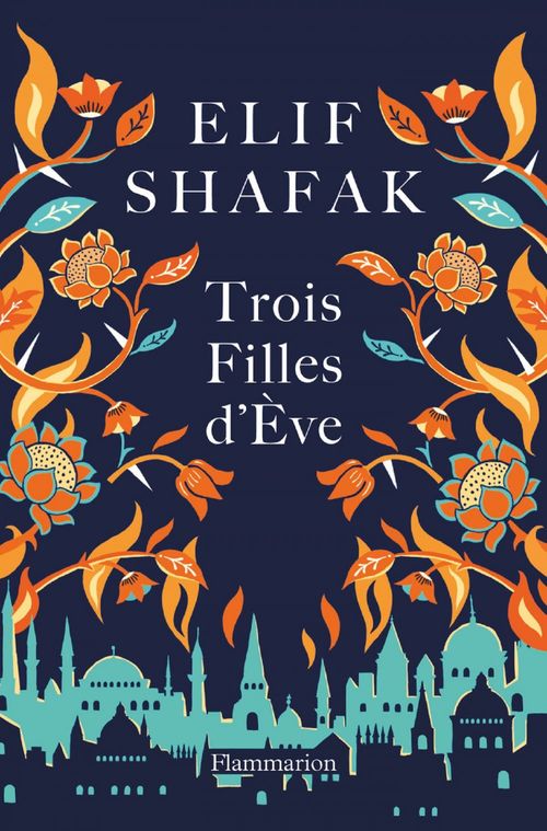 ebook cover of Trois filles d'Ève, by Elif Shafak